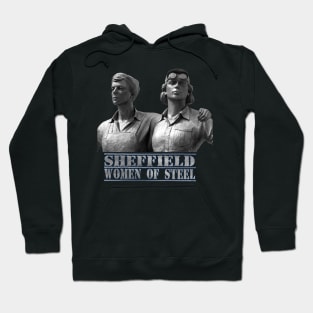 sheffield women of steel Hoodie